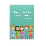 Uma escola para mim - 5° Ano