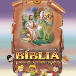 Bíblia ilustrada - Mundo Maravilhoso
