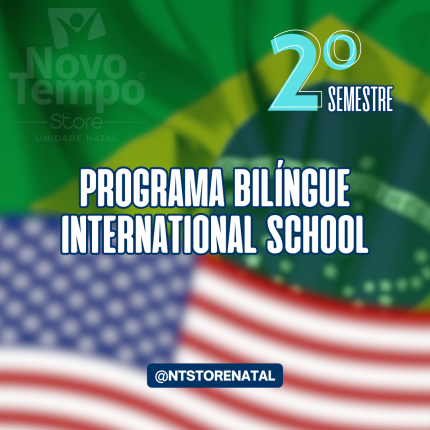 Programa Bilíngue - International School 9º Ano - 2º Sem
