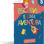 Escrever É Uma Aventura 5° Ano
